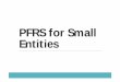PFRS for Small Entities - acpaci.com.ph€¦ · Brief Background on PFRS for Small Entities WHO? Who should adopt PFRS for Small Entities? üSmall entities as defined by Philippine
