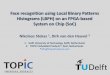 Face recognition using Local Binary Patterns Histograms ... · Face recognition using Local Binary Patterns Histograms (LBPH) on an FPGA-based System on Chip (SoC) Nikolaos Stekas