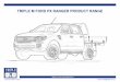 TRIPLE M FORD PX RANGER PRODUCT RANGEAfter+Marke… · Ford PX Ranger Product Range CONTENTS 4 Free Call: 1800 773 030 Email: sales@tmhpl.com.au FEATURES -QuickLock ALUMINIUM TRAYS