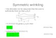 Symmetric wrinkling - TU Delft OCW · 2016-02-02 · the failure mode switches from antisymmetric to symmetric wrinkling •it is common to use only the symmetric wrinkling equation