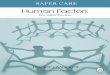 Human Factors - 1000livesplus.wales.nhs.uk · Human Factors Group and worked with Dan Maurino in International Civil Aviation Organisation (ICAO) and we took Human Factors/CRM to