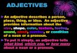 ADJECTIVES - Sardis High School-ed (past participle) or -ing (present participle). Find the participles in the following sentences. •The architect created a surprising design. •The