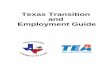Texas Transition and Employment Guide€¦ · This transition and employment guide is for you, the student in Texas public school, who may have received special education services