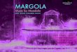 MARGOLA€¦ · some interesting echoes of jazz. Another unpublished work is the Grande Sonata for violin and guitar, which was almost certainly written in 1979, although there is