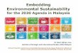 Embedding Environmental Sustainability - Family Repositoryfamilyrepository.lppkn.gov.my/601/1/Embedding Environmental Sustainability.pdf · Embedding Environmental Sustainability