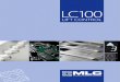 LC100 - mlc.hr · LC100 SYSTEM LC100 is a modular microprocessor control system for elevators using CAN bus communication. It is possible to control up to 8 elevators in multiplex