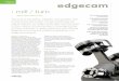 : mill / turn - hofag.ro · edgecam mill/turn Mill/Turn Simulation Edgecam offers a full kinematic Simulation package. All the cycles and movements are supported along with the full
