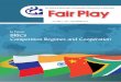 In Focus BRICS Competition Regimes and Cooperation · 2017-06-29 · In Focus BRICS Competition Regimes and Cooperation Fair competition for greater good The Quarterly Newsletter