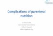 Complications of parenteral nutritionLiver function tests Function Causes of raised level (liver) Other causes Bilirubin Breakdown of haemin RBC Cleared by hepatocytes Conjugated and
