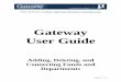 Gateway User Guide - IN.gov - Adding Deleting...Page 15 of 17The Customize Department by Funds page displays the linkages between all funds and their departments, if any. If a fund