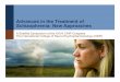 Advances in the Treatment of Schizophrenia: New Approachesneurosciencecme.com/library/MM-025-060910-23.pdf · 12.25 Welcome/Introductions W. Wolfgang Fleischhacker, MD (Moderator)