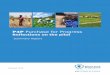 P4P Purchase for Progress - World Food Programme · process, encouraging policy dialogue and influencing the activities of other agricultural market development stakeholders. Each