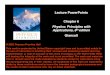 Lecture PowerPoints Chapter 6 Physics: Principles with ...6-1 Work Done by a Constant Force. The work done by a constant force is defined as the distance moved multiplied by the component