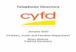 January 2020 Children, Youth and Families Department Brian ... · CYFD 2019 Telephone Directory Information Technology 4665 Indian School Road NE Bldg. 1, Floor 2 Suite 120 Albuquerque,