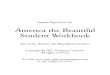 America the Beautiful Student Workbook - Notgrass...America the Beautiful Student Workbook by Mary Evelyn McCurdy The activities in this book review information learned in the daily
