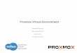 Proxmox Virtual Environment - Jeudis du libre de Belgiquepublic.jeudisdulibre.be/conferences/2017-09/proxmox-jeudidulibre.pdf · En production : • 2500 vms et 1500 containers, répartis