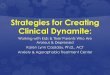 Strategies for Creating Clinical DynamiteStrategies for Creating Clinical Dynamite: Working with Kids & Their Parents Who Are Anxious & Depressed Karen Lynn Cassiday, Ph.D., ACT 