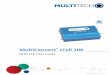 MultiConnect® rCell 100 · 2018-09-14 · PRODUCT OVERVIEW 8 MultiConnect® rCell 100 MTR-LTE User Guide Chapter 1 – Product Overview About MultiConnect rCell 100 Series Router