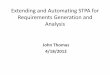 Extending and Automating STPA for Requirements Generation ...psas.scripts.mit.edu/home/get_pdf.php?name=2-6-Thomas-Extendin… · • Fault Tree Analysis (1961) –Top-down approach;