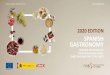 2020 EDITION SPANISH GASTRONOMY€¦ · TRAINING PROGRAM FOR FOOD & BEVERAGE HOTEL DIRECTORS AND EXECUTIVE CHEFS. The Spanish Gastronomy Training Program, SGTP, for Food & Beverage