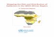 Mapping the Risk and Distribution of Epidemics in the WHO ... · Programme for their help in data assemblies and mapping. The authors are grateful to Raymond Bruce J Aylward Sylvie
