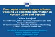 From open access to open science: Opening up scientific ... Ramjoué.pdf · • Societal Challenge: Climate Action, Environment, Resource Efficiency and Raw materials – except raw