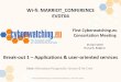 Wi-fi: MARRIOT CONFERENCE EVDT04 · to an alarm system and changing the alarm settings) In the modern competitive digital maritime markets, where the provision of a SCS depends more