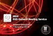 SRDII ESES General Meeting Service - Euroclear · •ESES CSDs will interact with foreign issuer CSDs and Euroclear Bank To receive meeting notifications and forward them to ESES