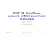 EECS150 - Digital Design Lecture 9 - CMOS Implementation ...cs150/sp12/agenda/lec/lec09-CMOS.pdf · Spring 2012 EECS150 - Lec09-CMOS Page CMOS Logic Gates in General 12 Pull-up network