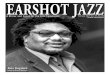 EARSHOT JAZZ · Earshot Jazz Seeks Calendar Editor Earshot Jazz is seeking a part time Calendar Editor to maintain the com-munity powered Jazz Around the Sound calendar. Duties include