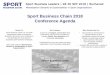 Sport Business Chain 2018 Conference Agenda€¦ · Sport Business Chain 2018 Conference Agenda About Us: Sport Business Chain is a non-profit organisation based in Bucharest, Romania,