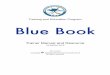 Training and Education Program Blue Book · or snowboarder to safely get on and off a chairlift, towlift or other type of lift Access: The ability to access the snow, both for vehicles