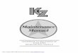 Maintenance Manual - KZ RV€¦ · Maintenance Manual This booklet has been designed and written to supply informa-tion regarding maintenance requirements for all makes and models