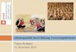 Ältere ArbeitnehmerInnen in Handelsunternehmen · Wohlbefindens (K. Warner Schaie 1994) Aufwertung des sozialen Status (Chris Phillipson 1998) Stärkung der Kompetenz und Selbstorganisation