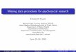 Missing data procedures for psychosocial researchbiostat.jhsph.edu/~dscharf/missingdatamatters/... · Missing data procedures for psychosocial research Elizabeth Stuart ... Helps