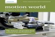 motion world - Siemens · concept, from the modular Sinumerik 840D sl pre-mium CNC for high-end machines to the compact Sinumerik 828D and 828D Basic CNCs for standard machines and