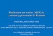 Medication use review (MUR) in community pharmacies in Romania NCPC 2019 R… · Carol Davila University of Medicine and Pharmacy, Bucharest, Faculty of Pharmacy, Dept. of Management,