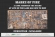 A LOOK THROUGH THE BRAND AT LIFE ON THE LAND QLD 1870 …gragm.qld.gov.au/media/1607/marks-of-fire-exhibition... · 2016-07-20 · MARKS OF FIRE A LOOK THROUGH THE BRAND AT LIFE ON