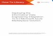 Deploying the Informatica®Data Engineering Integration 10.4.0 …€¦ · Customers of Microsoft A zure and Informatica can execute a Data Engineering Integration deployment from