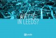 WHY 5G IN LEEDS? - LeedsGrowthStrategy€¦ · H 5G IN LEES 3 5G technologies offer Leeds the perfect opportunity to open a new chapter in our exciting story. And in a world where