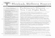 The Blaylock Wellness Report - RSVP America...The Blaylock Wellness Report April2009 symptoms after they were exposed to a common household pesticide. The most interesting case was