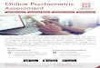 Online Psychometric Assessment - iAssess Online€¦ · Online Psychometric Assessment Benefits Great Product Offering Proprietary Technology Platform Recruiting Talent Developing