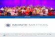MONTE MATTERS€¦ · MONTE MATTERS 29 March 2019 / TERM 1, WEE 9 PAGE / 4 FROM THE HEAD OF PERFORMING ARTS Ms Amber Thomas Head of Performing Arts Mulan Jr Last weekend, Monte’s