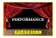 Playbill: Who We Are - Manzo Media Group · PLAYBILL IS A MUST READ • Playbill is distributed personally by theater staff. • Prior to the performance, Playbill previews that night’s