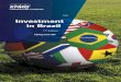 Investment in Brazil 11th Edition - assets.kpmg€¦ · Investment in Brazil | 13 To support this growth, Brazilians in both the public and private sector are aware that massive investments