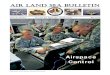 AIR LAND SEA BULLETIN - DTIC Login · 2013-09-17 · AIR LAND SEA BULLETIN Issue No. 2012-2 Air Land Sea ... of warfighters, Rich Roberts, Al Shafer, and Patrick Pope. It discusses