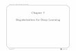 Chapter 7 Regularization for Deep Learningmapl.nctu.edu.tw/course/DL_2017/files/L7-Regularization.pdf · x,y∼pˆ data L(f(x;θ),y) where – L is the per-example loss function –
