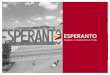 ESPERANTO Hotel & Kongresszentrum: Startseite - WILLKOMMEN · 2018-08-23 · Esperanto ist die humanistische Idee, die Schaffung einer le-bensfrohen Welt, in der es Freude macht,