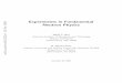 Experiments in Fundamental Neutron Physics arXiv:nucl-ex ... · physics, optics, and atomic physics as well as nuclear and particle physics - and address a wide range of ... By “fundamental”