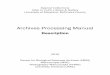 Archives Processing Manual - UMBC ... • Transfer: Use for UMBC records. • For Faculty Papers: Faculty papers documenting their work at UMBC should be designated as a Transfer